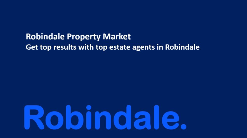 Robindale property valuation. Estate agent Robindale